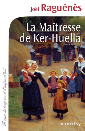 [Epub commercial 180] • La Maîtresse de Ker-Huella